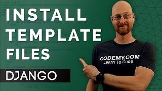 Install Static Template Files - Django Wednesdays ECommerce #3