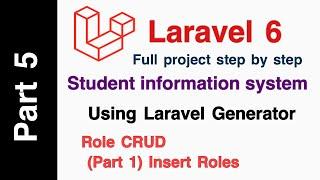 Laravel 6 Student Information system Part 5 (Role Crud  Insert) Part 1 Admin Panel Full Course