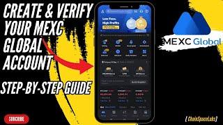 How to Create & Verify MEXC Global Account 2024|Step-by-Step Guide For Beginners