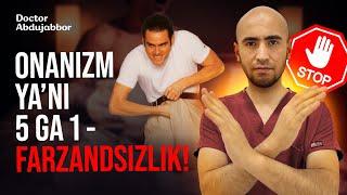 Onanizm ya’ni “5 ga 1” - Farzandsizlik | Abdujabbor Mukhiddinov