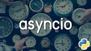 How To Easily Do Asynchronous Programming With Asyncio In Python