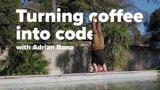 Turning Coffee into Code