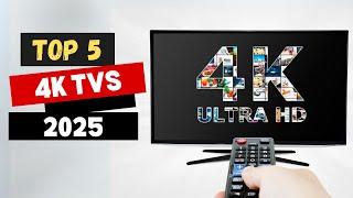 Best 4K TVs 2025 - (From Affordable to Premium Picks)