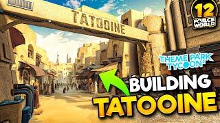 Building the TATOOINE AREA! • Building Force World | #12