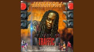 Traffic (feat. Jay Mayor)