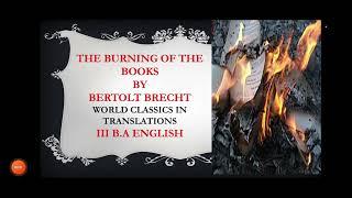 THE BURNING OF THE BOOKS || SUMMARY || WORLD CLASSICS IN TRANSLATION || III B.A ENGLISH