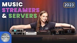 Best Music Streamers, Servers of 2023 | Moon Audio
