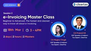 e-Invoicing Master Class | Session-2 | Understand all about e-Invoicing