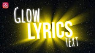 Trending Glow Lyrics Video Editing with InShot | Glowing Text Lyrics Status Video