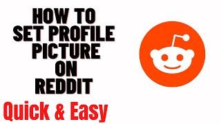 how to set profile picture on reddit,how to change avatar to picture on reddit app