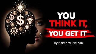 The Mind is Everything: What You Think, You Become | Audiobook