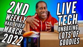 Second Weekly Haul Video March 2022 Live Tech Unboxing TodayIFeelLike TIFL