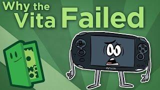 Why the Vita Failed - PlayStation's Lost Gamble - Extra Credits