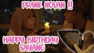 ULANG TAHUN NOVAN, KENA PRANK LAGI GUYSS !!!