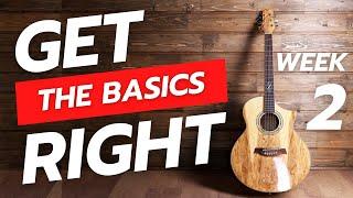 Learning Guitar - Week 2 - Get The Basics Right - Learning the Notes on the Fretboard