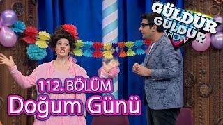 Güldür Güldür Show 112. Bölüm, Doğum Günü Skeci