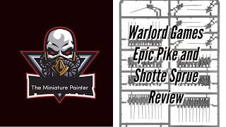 Warlord Games Epic Pike and Shotte Sprue Review