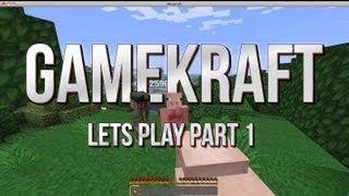 GameKraft Let's Play - Part 1