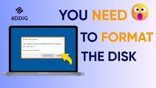 2025 | 6 Ways to Fix You Need To Format The Disk Before You Can Use It without Data Loss