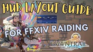 FFXIV HUD Layout & UI Guide for Combat and Raiding