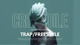 [FREE] TRAP x FREESTYLE TYPE BEAT - "Crocodile" | EXOTIC x TRIBAL