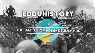 Sejarah 1 Juli : The Battle of Somme 1 Juli 1916 | Edduhistory | Eddutainment Official