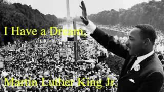 I Have a Dream, Martin Luther King Jr. Full Speech Best Audio