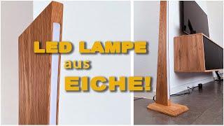 Tolles Design! LED Lampe aus Eichenholz  Ali Der Bastler