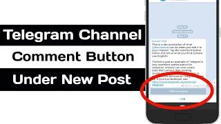 How To Make Telegram Channel Comment / Discuss Button Under New Post [Verified Bot]