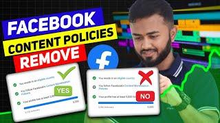 Content monetization policies remove।।you follow content।।Content monetization policy issues remove