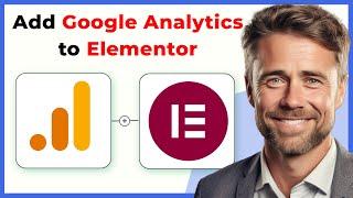 How to Add Google Analytics to Elementor (Full 2024 Guide)