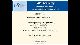 IAPC Academy Lecture by Dr Nikahat Jahan: Respiratory Emergencies 2