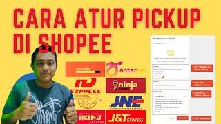 CARA ATUR  PICKUP JASA ANTERAJA DAN NINJA EXPREES DI SHOPEE