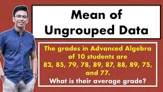 Mean Of Ungrouped Data - Measures of Central Tendency by @MathTeacherGon