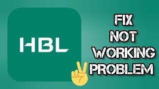 Fix HBL Mobile App Not working(Not open) Problem|| TECH SOLUTIONS BAR