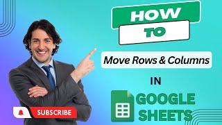 How to Move Rows & Columns in Google Sheets