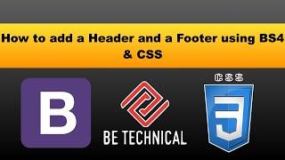 The BEST Way to Build a Header and a Footer! [HTML,Bootstrap 4,CSS]