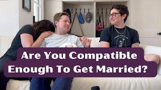 How Do You Know If You're Compatible?
