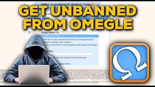 how to get unbanned from omegle - (2022) works every time! (READ DESCRIPTION)