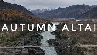 ОСЕННИЙ АЛТАЙ / AUTUMN ALTAI