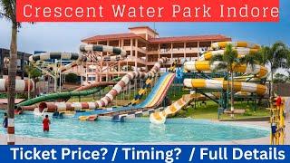 Crescent Water Park Indore - ticket | Water Park Girls Masti | Water Parks for Kids Indore | Ride