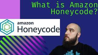 What is Amazon Honeycode?