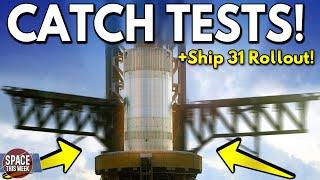 SpaceX Test the Starship Catch System, and China Accidentally Launches a First Stage Booster...