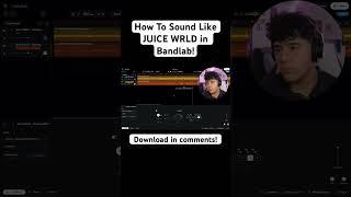 How To Sound LIKE JUICE WRLD in BANDLAB (Juice WRLD Bandlab Preset) #juicewrld #bandlabpresets