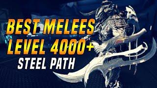 [WARFRAME] BEST MELEES For Steel Path vs Level 4000+ - Hard Mode!