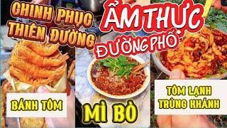 CHINH PHỤC THIÊN ĐƯỜNG ẨM THỰC ĐƯỜNG PHỐ [TẬP 23] #food #amthucduongpho #cooking