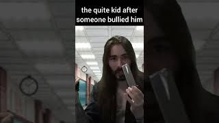 The quite kid after someone bullied him #memes #shorts #meme