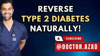 Get Rid Of Type 2 Diabetes Forever! | Dr Azad #type2diabetes #diabetesawareness