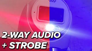 2-Way Audio Camera with Red & Blue Strobe