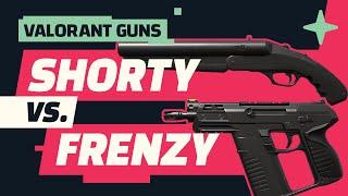 Valorant SHORTY vs. FRENZY Gun Spotlight I Valorant Guide and Weapon Tips